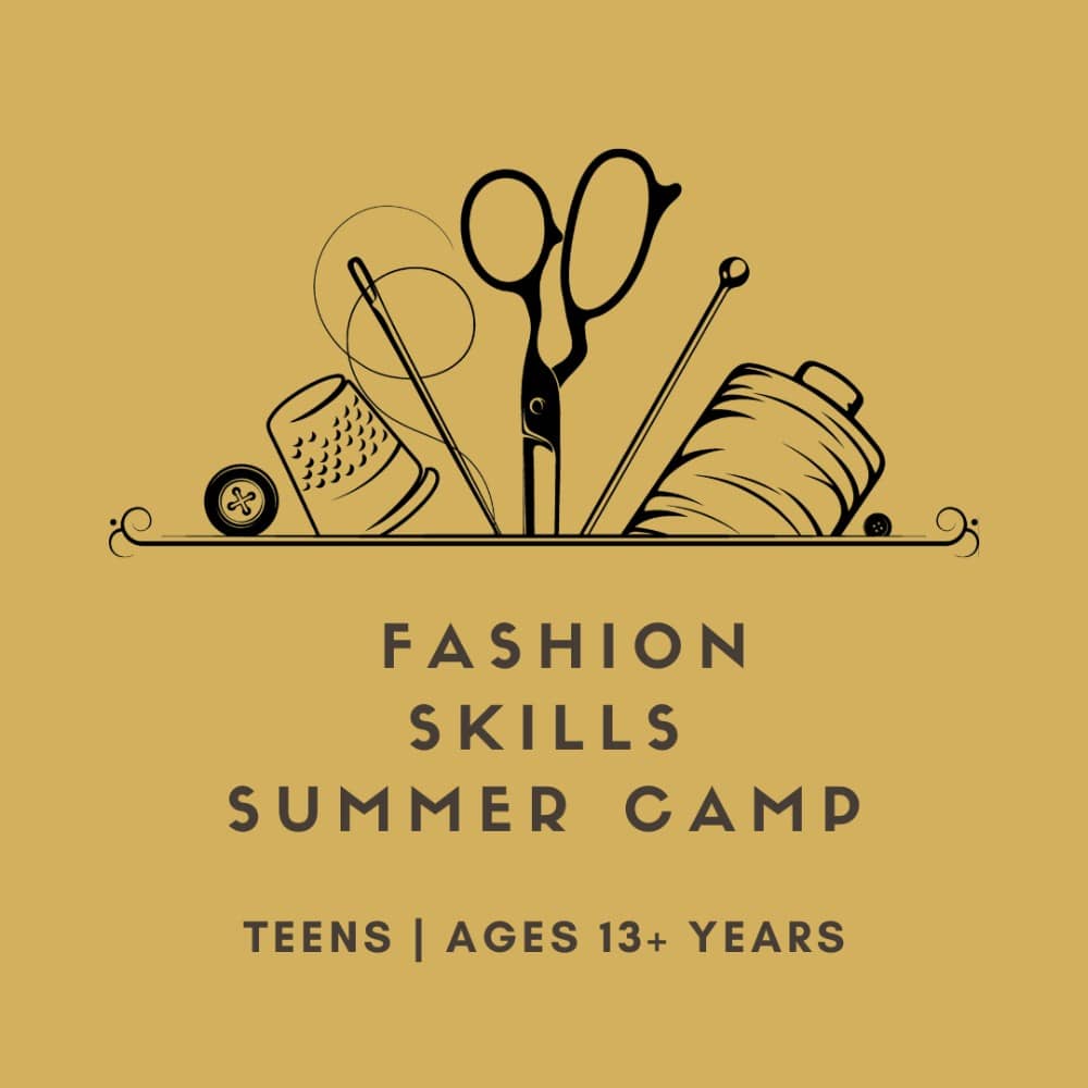 Teens Fashion Skills Camp - Arts camp for Ages: 13-18 by San Diego Craft Collective